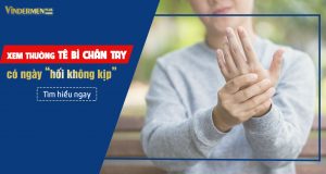 Chứng tê bì chân tay