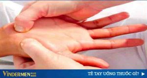 tê tay uống thuốc gì